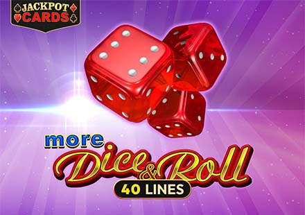 More Dice & Roll